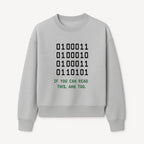 Binary Code Graphic Tee - If You Can Read This, Ahh Too - Fun Tech Shirt for Programmers, Gamers, and Nerdy Friends - Sweatshirt 1758004719562.jpg