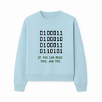 Binary Code Graphic Tee - If You Can Read This, Ahh Too - Fun Tech Shirt for Programmers, Gamers, and Nerdy Friends - Sweatshirt 1758004719732.jpg