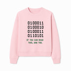 Binary Code Graphic Tee - If You Can Read This, Ahh Too - Fun Tech Shirt for Programmers, Gamers, and Nerdy Friends - Sweatshirt 1758004719903.jpg