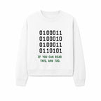 Binary Code Graphic Tee - If You Can Read This, Ahh Too - Fun Tech Shirt for Programmers, Gamers, and Nerdy Friends - Sweatshirt 1758004720807.jpg