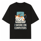 Cat Lover's Desk Decor: 'I Work on Computers' Cute Cat Laptop Design for Tech Enthusiasts and Pet Owners - T-shirt 1758004726321.jpg
