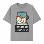 Cat Lover's Desk Decor: 'I Work on Computers' Cute Cat Laptop Design for Tech Enthusiasts and Pet Owners - T-shirt 1758004727702.jpg