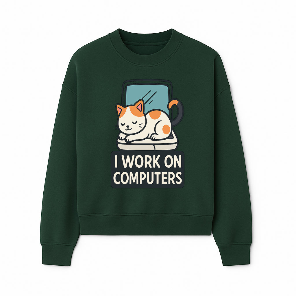 Cat Lover's Desk Decor: 'I Work on Computers' Cute Cat Laptop Design for Tech Enthusiasts and Pet Owners - Sweatshirt 1758004729918.jpg
