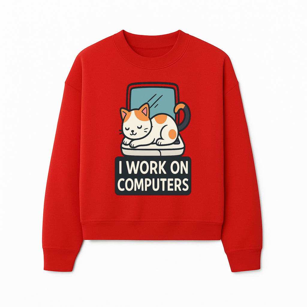 Cat Lover's Desk Decor: 'I Work on Computers' Cute Cat Laptop Design for Tech Enthusiasts and Pet Owners - Sweatshirt 1758004730825.jpg