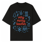 Very Merry Teacher Christmas Design - Festive Holiday Gift, Teacher Appreciation, Cute Santa, and Winter Elements - T-shirt 1758093358999.jpg