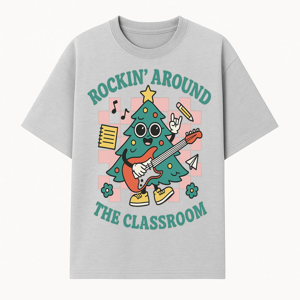 Rockin' Around the Classroom Christmas Tree Shirt | Fun Holiday T-Shirt for Teachers & Students | Music Theme Design - T-shirt 1758093360326.jpg