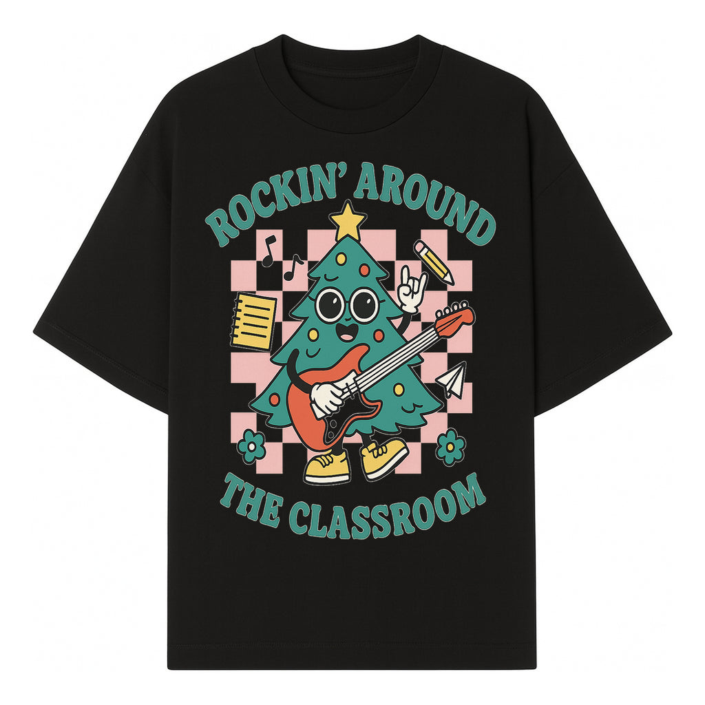 Rockin' Around the Classroom Christmas Tree Shirt | Fun Holiday T-Shirt for Teachers & Students | Music Theme Design - T-shirt 1758093360470.jpg