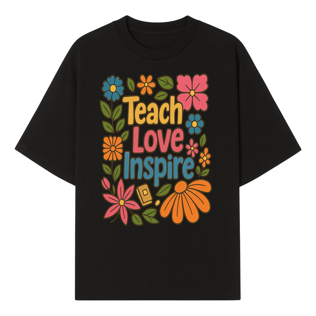 Teach Love Inspire Floral Art Print - Motivational Classroom Decor, Teacher Gift, Colorful Wall Art for Education - T-shirt 1758093361110.jpg