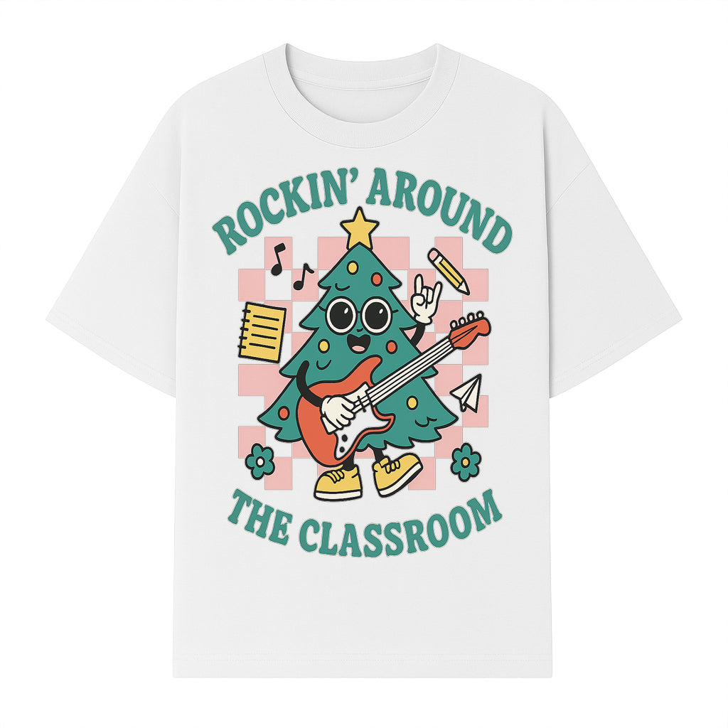 Rockin' Around the Classroom Christmas Tree Shirt | Fun Holiday T-Shirt for Teachers & Students | Music Theme Design - T-shirt 1758093362314.jpg