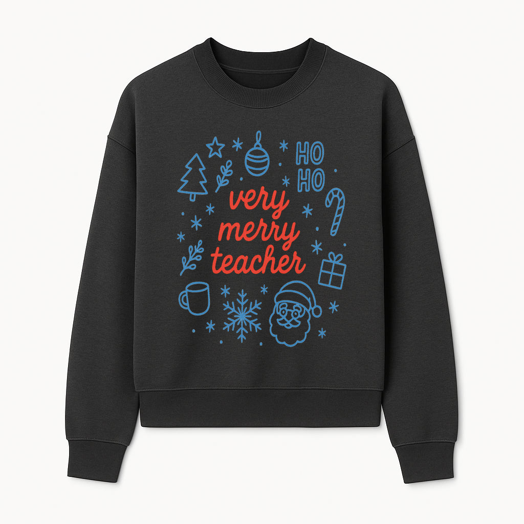 Very Merry Teacher Christmas Design - Festive Holiday Gift, Teacher Appreciation, Cute Santa, and Winter Elements - Sweatshirt 1758093362777.jpg