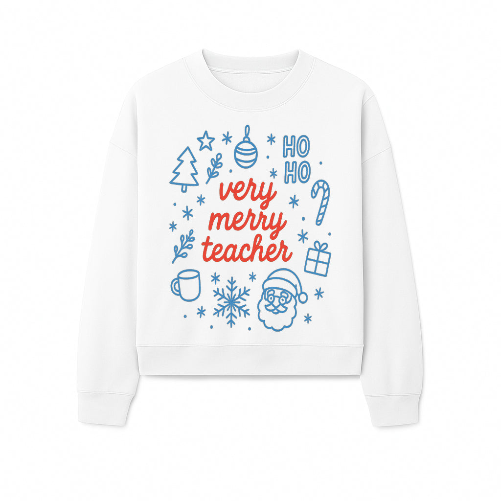 Very Merry Teacher Christmas Design - Festive Holiday Gift, Teacher Appreciation, Cute Santa, and Winter Elements - Sweatshirt 1758093364348.jpg