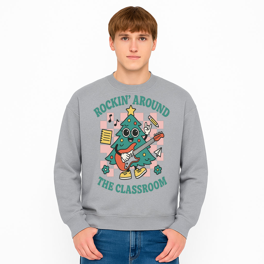 Rockin' Around the Classroom Christmas Tree Shirt | Fun Holiday T-Shirt for Teachers & Students | Music Theme Design - Sweatshirt 1758093367000.jpg