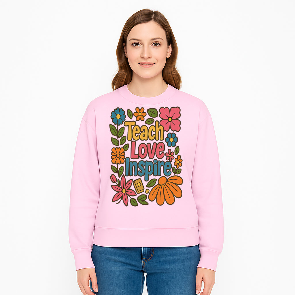 Teach Love Inspire Floral Art Print - Motivational Classroom Decor, Teacher Gift, Colorful Wall Art for Education - Sweatshirt 1758093367702.jpg