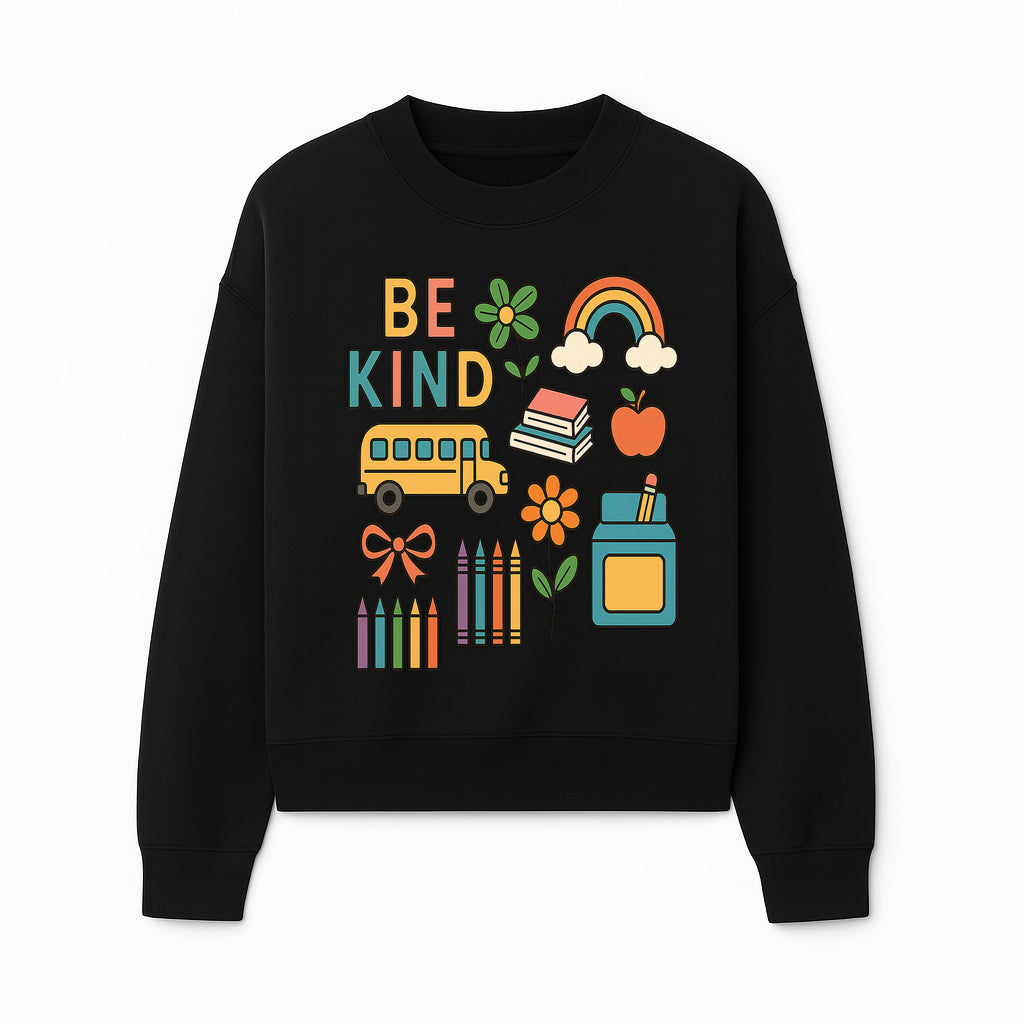 Be Kind Back to School Art Print with Rainbow, Flower, Bus, Crayons, Books, Apple - Classroom Decor for Kids - Sweatshirt 1758093370465.jpg