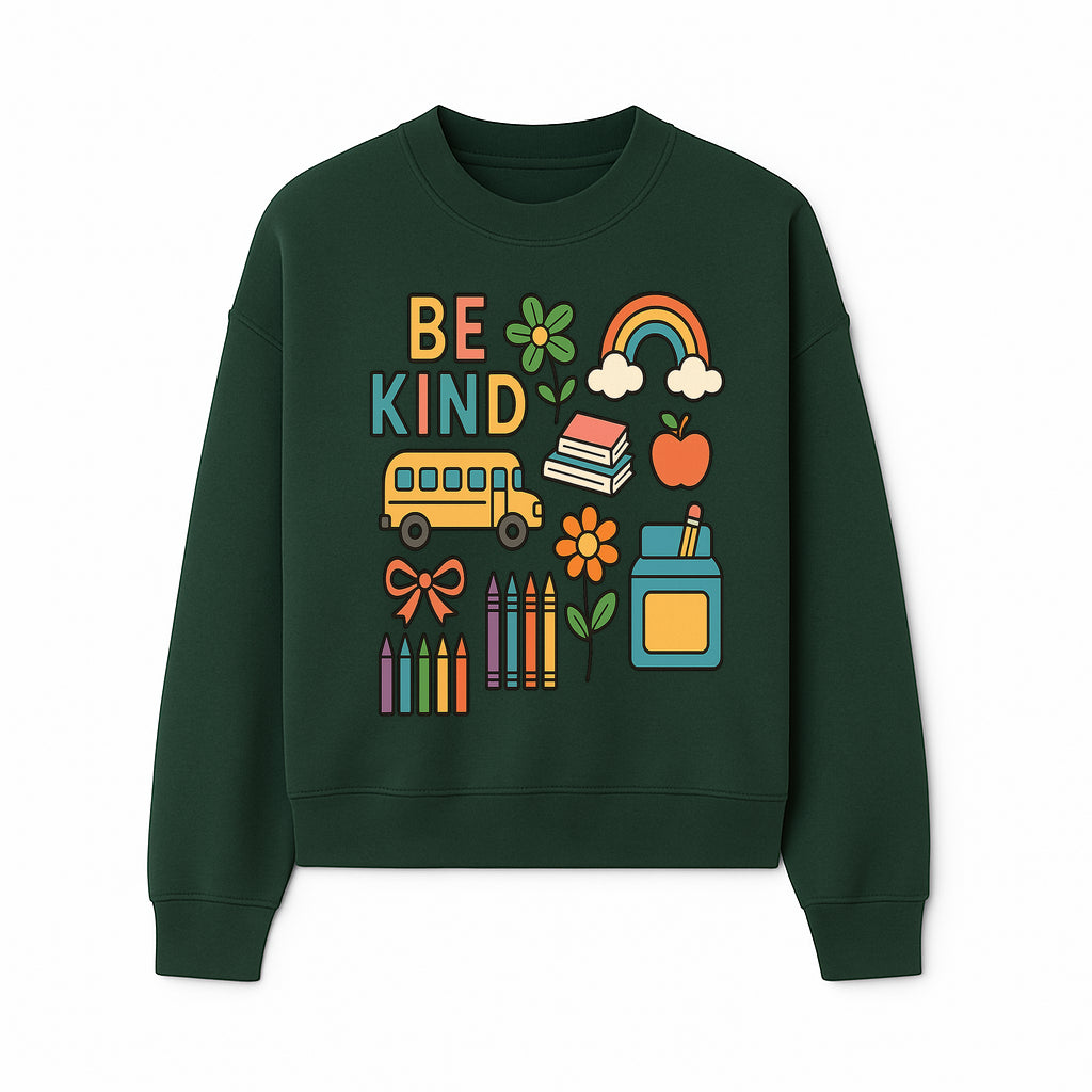 Be Kind Back to School Art Print with Rainbow, Flower, Bus, Crayons, Books, Apple - Classroom Decor for Kids - Sweatshirt 1758093370797.jpg
