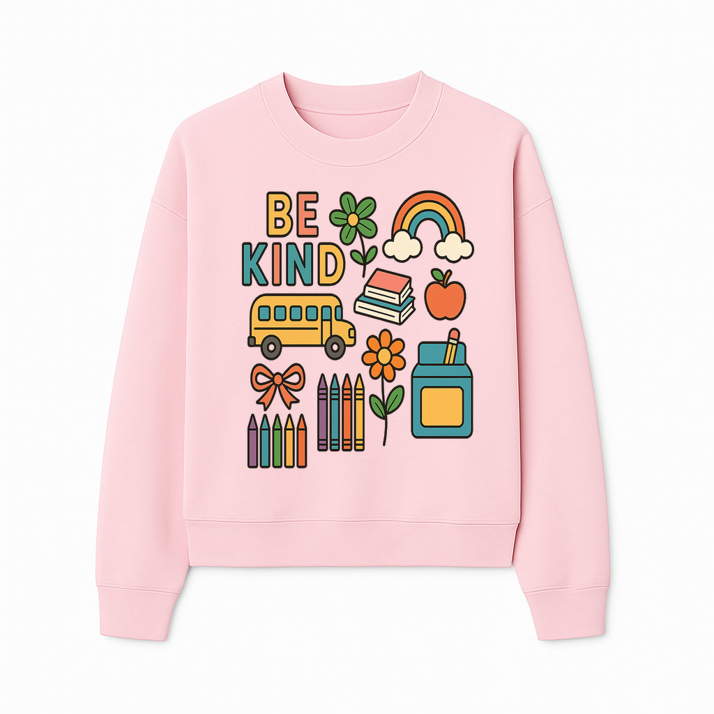 Be Kind Back to School Art Print with Rainbow, Flower, Bus, Crayons, Books, Apple - Classroom Decor for Kids - Sweatshirt 1758093371310.jpg