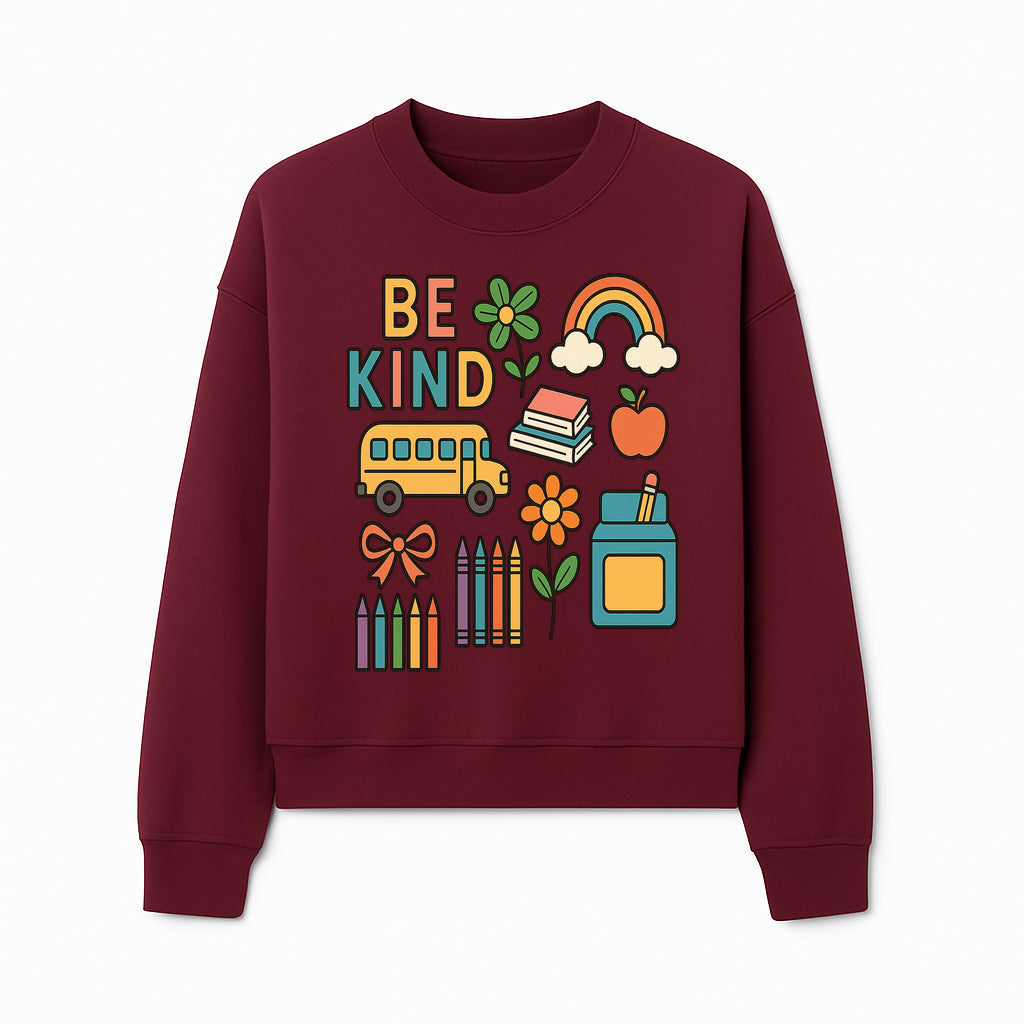 Be Kind Back to School Art Print with Rainbow, Flower, Bus, Crayons, Books, Apple - Classroom Decor for Kids - Sweatshirt 1758093371507.jpg