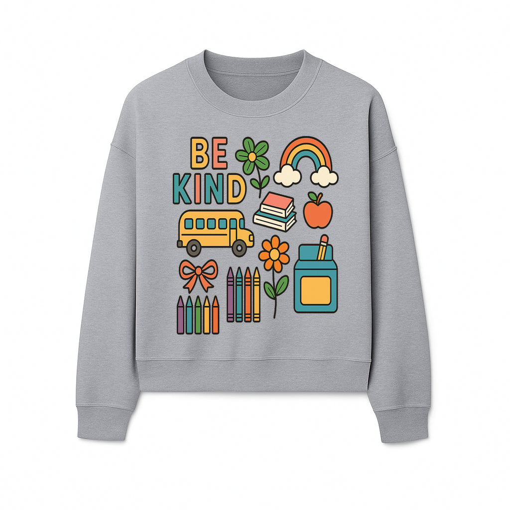 Be Kind Back to School Art Print with Rainbow, Flower, Bus, Crayons, Books, Apple - Classroom Decor for Kids - Sweatshirt 1758093372205.jpg