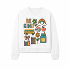 Be Kind Back to School Art Print with Rainbow, Flower, Bus, Crayons, Books, Apple - Classroom Decor for Kids - Sweatshirt 1758093372374.jpg