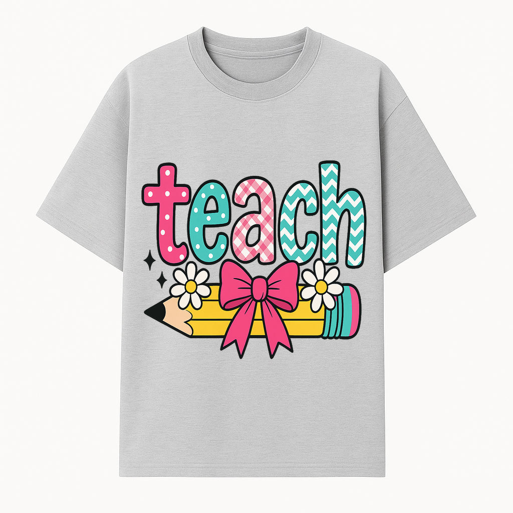 Colorful Teach Design with Pencil, Flowers, and Bow - Perfect for Teacher's Gifts, Classroom Decor, or Back-to-School Apparel - T-shirt 1758093377010.jpg