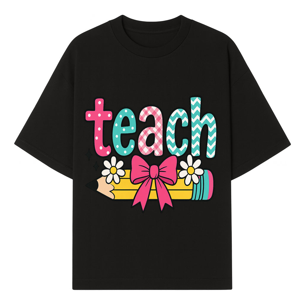 Colorful Teach Design with Pencil, Flowers, and Bow - Perfect for Teacher's Gifts, Classroom Decor, or Back-to-School Apparel - T-shirt 1758093377182.jpg