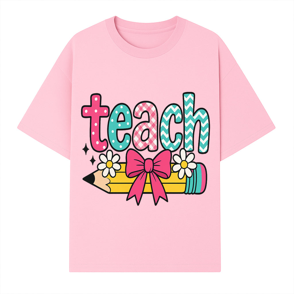 Colorful Teach Design with Pencil, Flowers, and Bow - Perfect for Teacher's Gifts, Classroom Decor, or Back-to-School Apparel - T-shirt 1758093378029.jpg