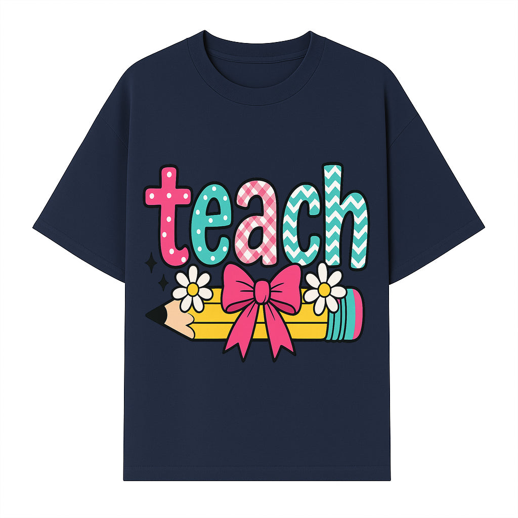 Colorful Teach Design with Pencil, Flowers, and Bow - Perfect for Teacher's Gifts, Classroom Decor, or Back-to-School Apparel - T-shirt 1758093378323.jpg