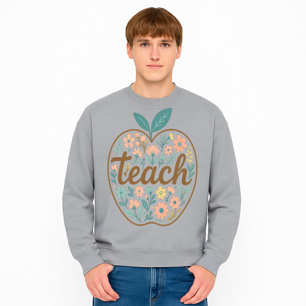 Floral Apple Teach Wall Art Decor - Teacher Gift, Classroom Decor, Inspirational Quote, Colorful Art Print - Sweatshirt 1758093380132.jpg