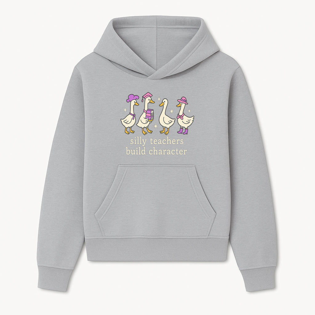 Silly Teachers Build Character - Cute Duck Illustration, Educational Gift, Fun Classroom Decor, Teacher Appreciation, Kids Learning - Hoodie 1758093380390.jpg