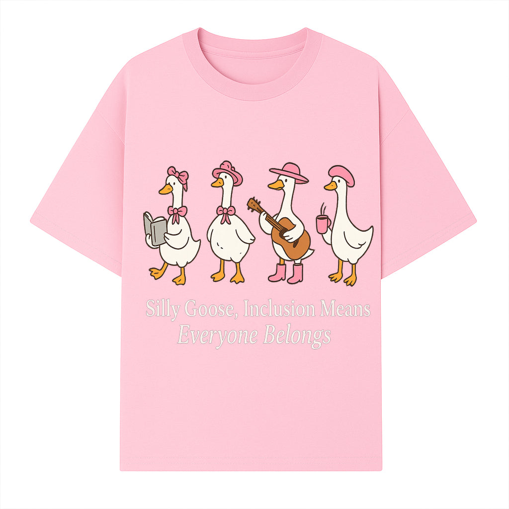 Silly Goose Inclusion Art Print - Everyone Belongs Theme, Cute Ducks with Accessories, Positive Vibes Wall Decor for Home or Kids' Room - T-shirt 1758093381503.jpg