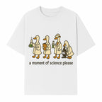 Funny Science Ducks Print - A Moment of Science Please - Cute Lab Ducks Illustration for Kids, Science Lovers, Home Decor - T-shirt 1758093381633.jpg