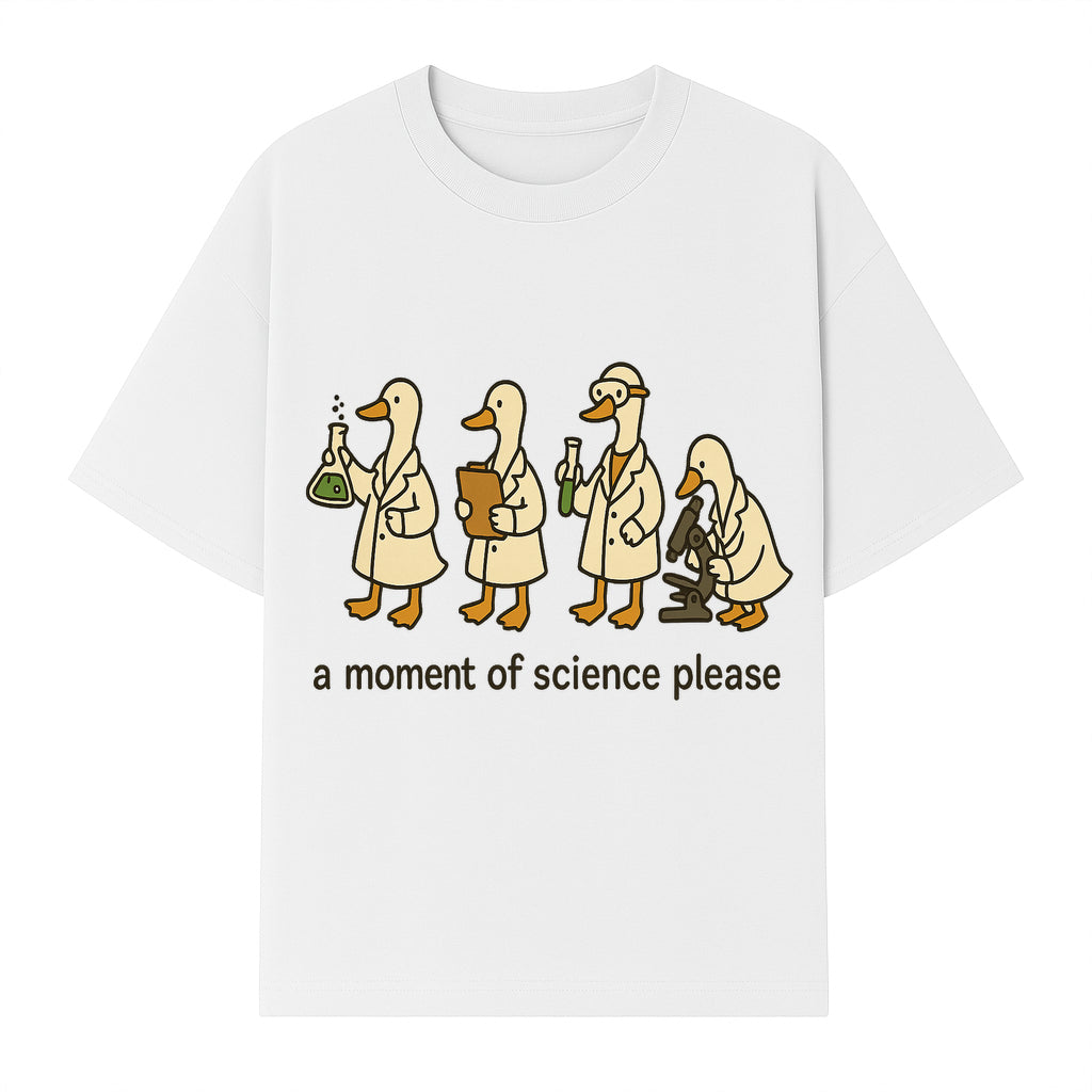 Funny Science Ducks Print - A Moment of Science Please - Cute Lab Ducks Illustration for Kids, Science Lovers, Home Decor - T-shirt 1758093381633.jpg