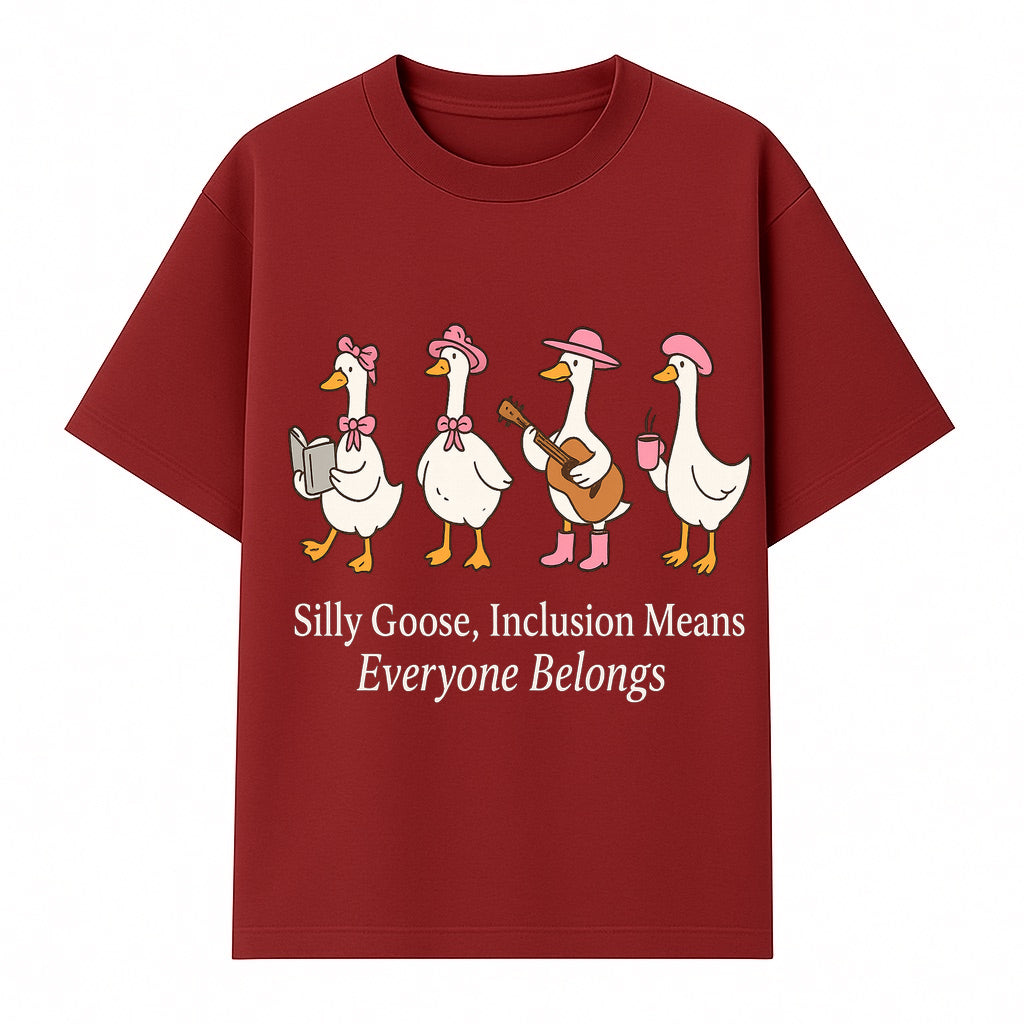 Silly Goose Inclusion Art Print - Everyone Belongs Theme, Cute Ducks with Accessories, Positive Vibes Wall Decor for Home or Kids' Room - T-shirt 1758093381664.jpg