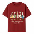 Silly Teachers Build Character - Cute Duck Illustration for Classroom Decor, Teacher Gifts, Educational Art Print - T-shirt 1758093382255.jpg