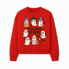 Teaching My Boos Ghosts Halloween Graphic T-Shirt | Cute Cartoon Spirits, Spooky Fun, Halloween Apparel for Kids & Adults - Sweatshirt 1758093383515.jpg