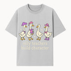 Silly Teachers Build Character - Cute Duck Illustration, Educational Gift, Fun Classroom Decor, Teacher Appreciation, Kids Learning - T-shirt 1758093383858.jpg