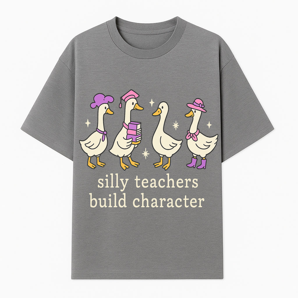 Silly Teachers Build Character - Cute Duck Illustration, Educational Gift, Fun Classroom Decor, Teacher Appreciation, Kids Learning - T-shirt 1758093384529.jpg