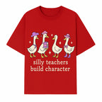 Silly Teachers Build Character - Cute Duck Illustration, Educational Gift, Fun Classroom Decor, Teacher Appreciation, Kids Learning - T-shirt 1758093385363.jpg