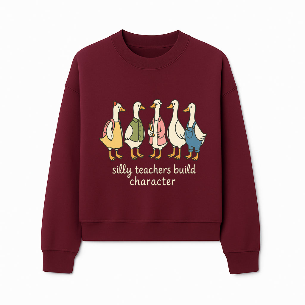 Silly Teachers Build Character - Cute Duck Illustration for Classroom Decor, Teacher Gifts, Educational Art Print - Sweatshirt 1758093385735.jpg
