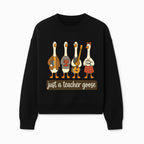 Teacher Goose Art Print | Cute Teacher Gift | Whimsical Classroom Decor | Fun Educational Decor | Nursery Wall Art - Sweatshirt 1758093386377.jpg