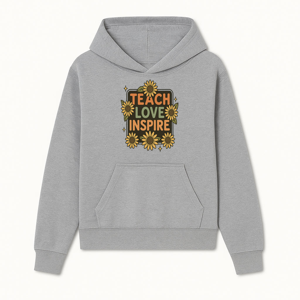 Teach Love Inspire Wall Art with Sunflowers - Motivational Home Decor for Teachers and Educators, Positive Vibes Decor - Hoodie 1758093388088.jpg