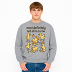 Funny Duck Art Print - 'Most Definitely Not All in a Row' - Quirky Home Decor, Cute Animal Illustration, Whimsical Gift - Sweatshirt 1758093388498.jpg