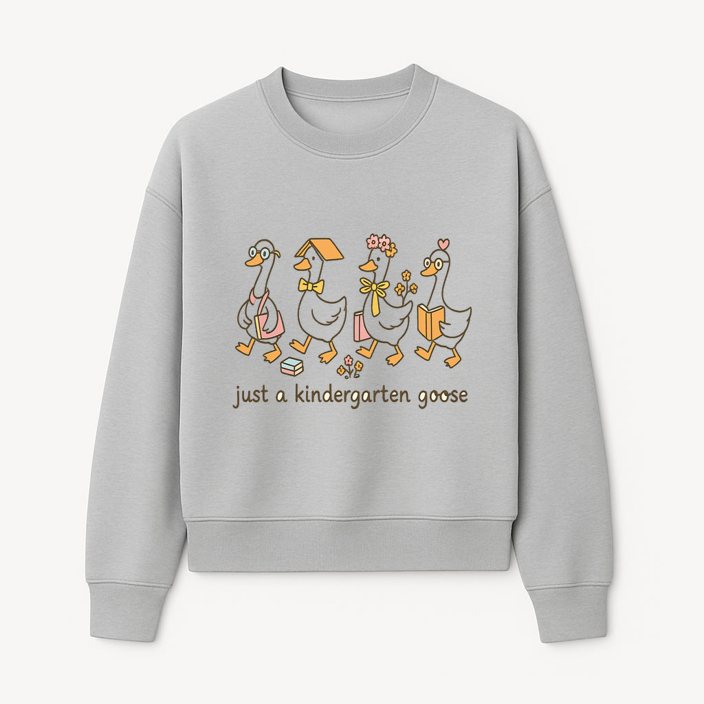Just a Kindergarten Goose Funny Duck Design for Kids' Apparel and Accessories - Sweatshirt 1758093388951.jpg