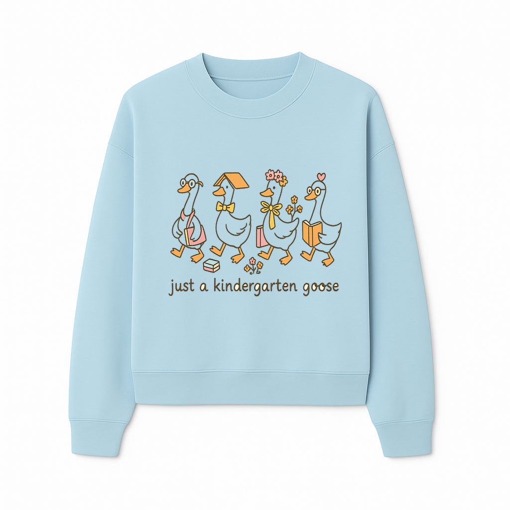 Just a Kindergarten Goose Funny Duck Design for Kids' Apparel and Accessories - Sweatshirt 1758093389139.jpg