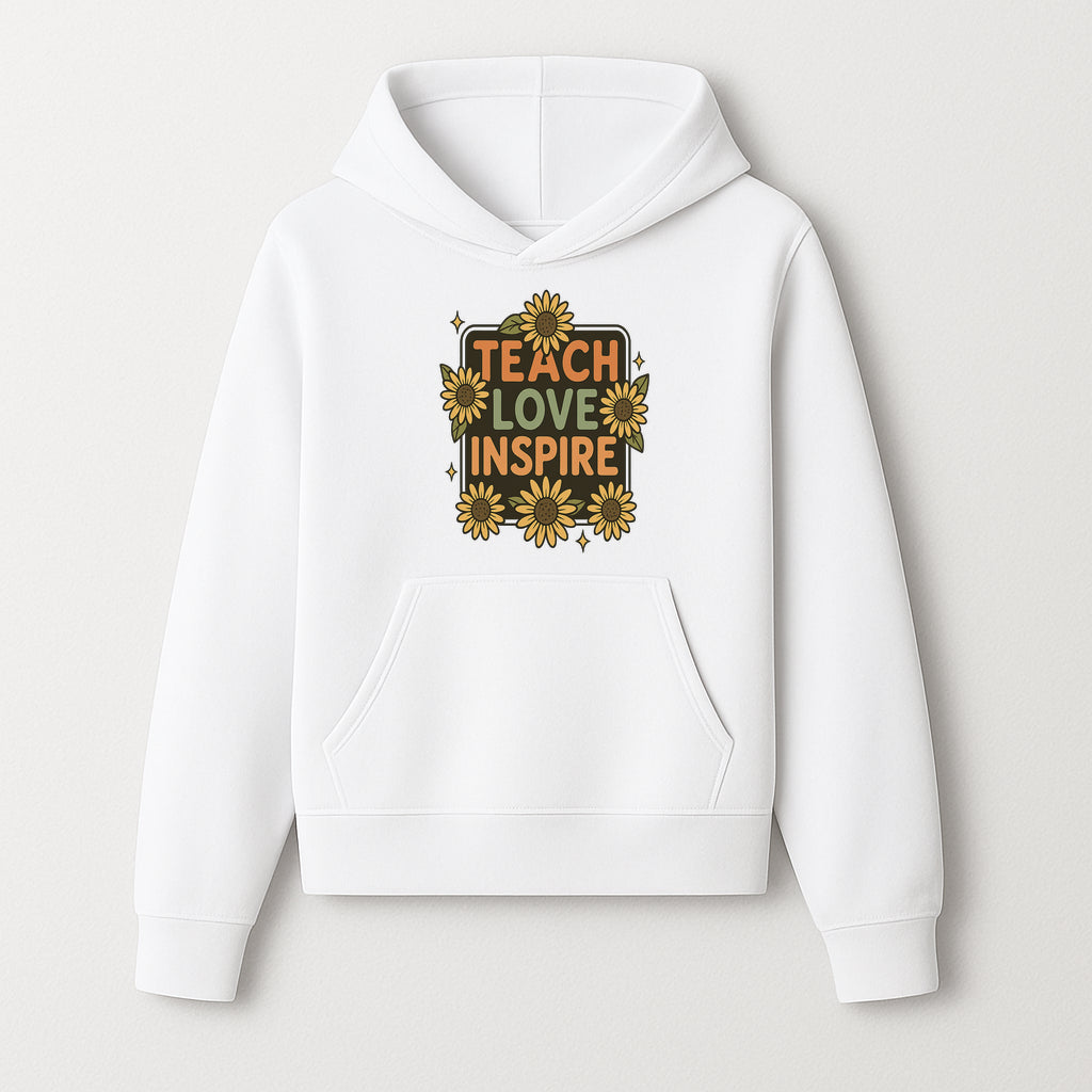Teach Love Inspire Wall Art with Sunflowers - Motivational Home Decor for Teachers and Educators, Positive Vibes Decor - Hoodie 1758093389356.jpg