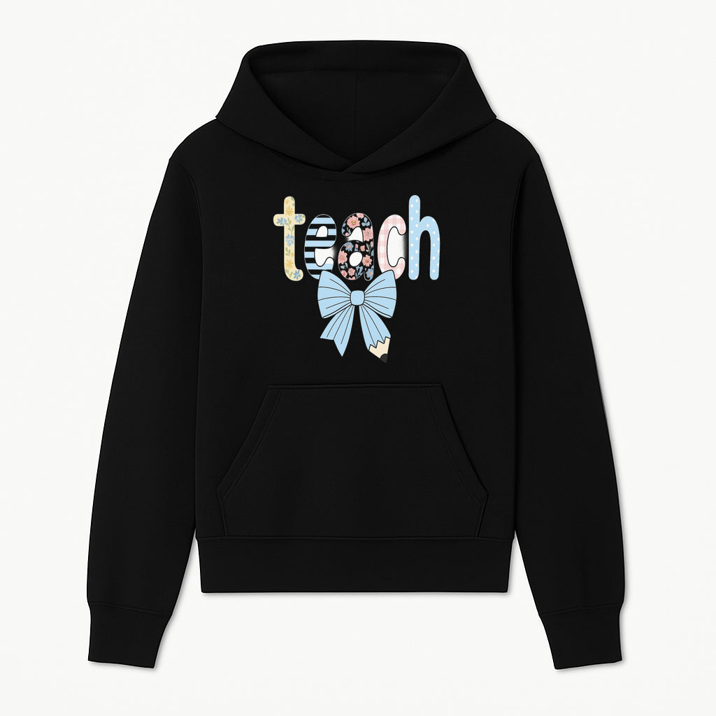 Colorful Teach Sign with Floral Letters and Bow, Classroom Decor, Teacher Appreciation Gift, Educational Wall Art - Hoodie 1758093389921.jpg