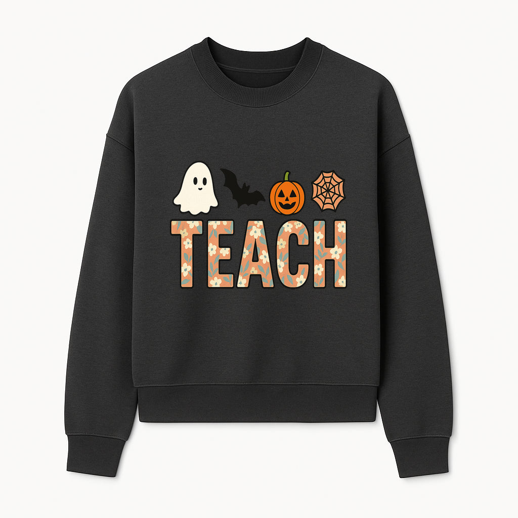 Halloween Teacher Decor | Cute Ghost, Bat, Pumpkin, Spiderweb | Floral 'Teach' Sign | Classroom Wall Art | Fall Aesthetic - Sweatshirt 1758093390167.jpg