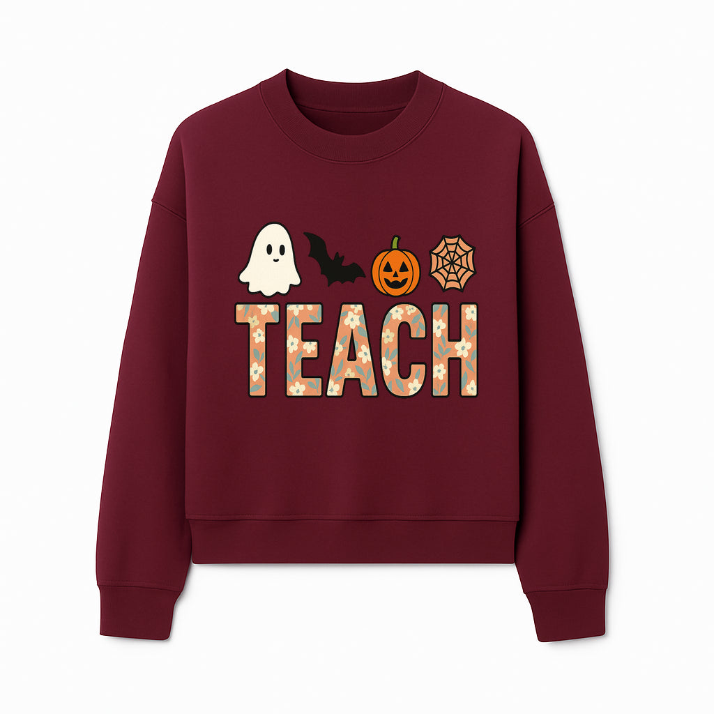 Halloween Teacher Decor | Cute Ghost, Bat, Pumpkin, Spiderweb | Floral 'Teach' Sign | Classroom Wall Art | Fall Aesthetic - Sweatshirt 1758093391010.jpg