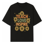 Teach Love Inspire Wall Art with Sunflowers - Motivational Home Decor for Teachers and Educators, Positive Vibes Decor - T-shirt 1758093391125.jpg