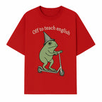 Funny Frog Scooting Off to Teach English T-Shirt, Cute Teacher Gift, Humorous Classroom Apparel, Whimsical Design for ESL Educators - T-shirt 1758093391166.jpg